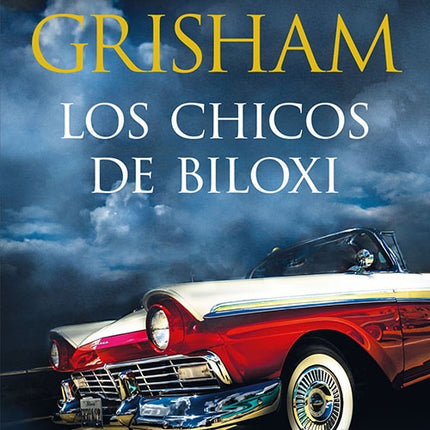 CHICOS DE BILOXI, LOS | JOHN GRISHAM