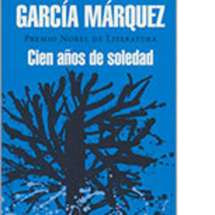 CIEN AÑOS DE SOLEDAD | GABRIEL GARCIA MARQUEZ