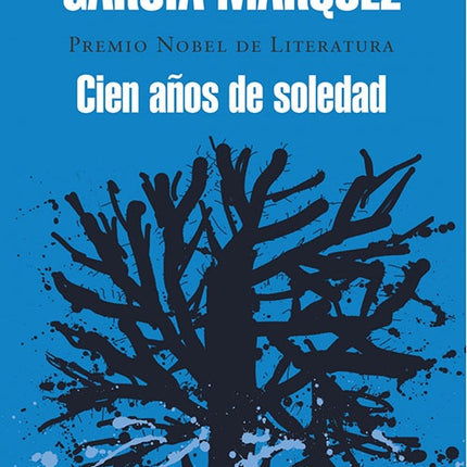 CIEN AÑOS DE SOLEDAD | GABRIEL GARCIA MARQUEZ