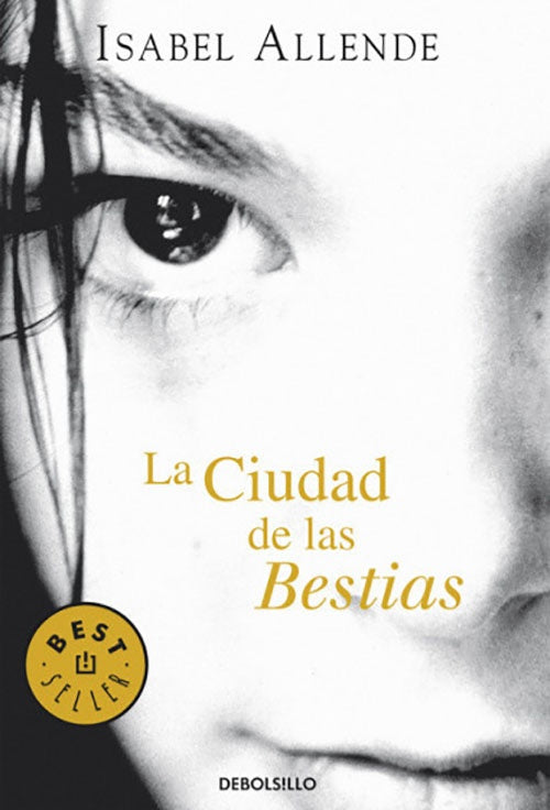 CIUDAD DE LA BESTIAS, LA | ISABEL ALLENDE
