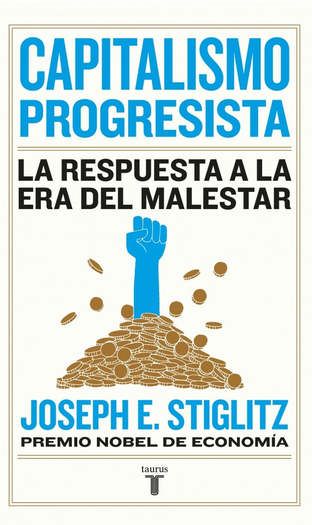 CAPITALISMO PROGRESISTA | JOSEPH E. STIGLITZ