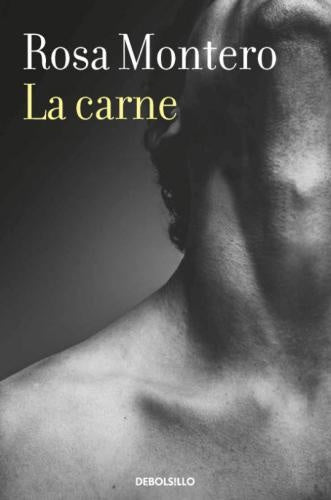 LA CARNE | ROSA MONTERO