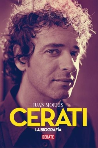 CERATI LA BIOGRAFIA | JUAN MORRIS