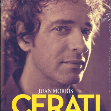 CERATI LA BIOGRAFIA | JUAN MORRIS