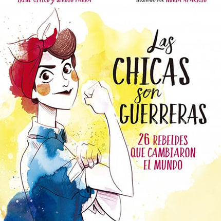 CHICAS SON GUERRERAS,LAS | PARRA SERGIO