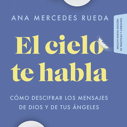 CIELO TE HABLA, EL | ANA MERCEDES RUEDA