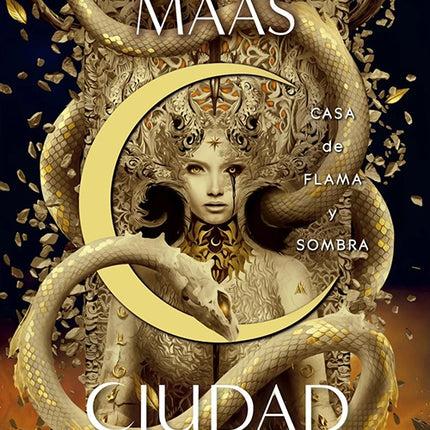 CASA DE LLAMA Y SOMBRA - CIUDAD MEDIA LUNA 3. | SARAH J MAAS