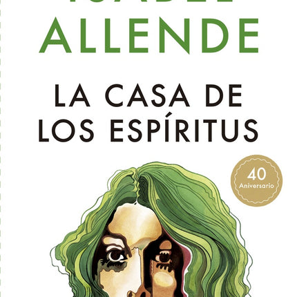 LA CASA DE LOS ESPIRITUS | ISABEL ALLENDE