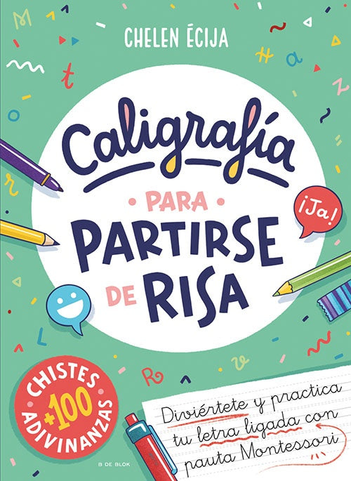 CALIGRAFIA PARA PARTIRSE DE RISA | CHELEN ECIJA