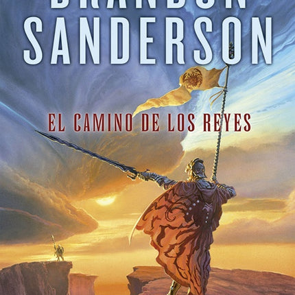 EL ARCHIVO DE LAS TORMENTAS 1 EL CAMINO DE LOS REYES | BRANDON SANDERSON