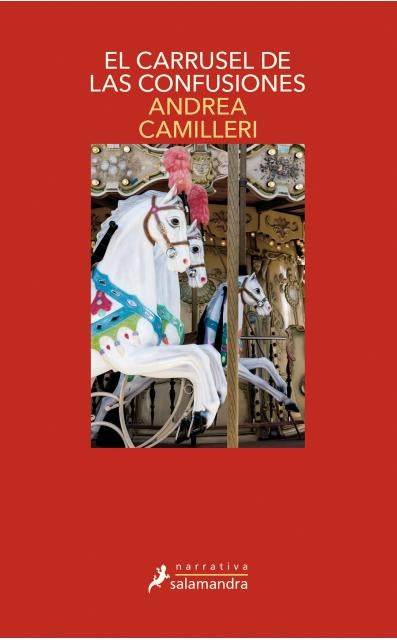 CARRUSEL DE LAS CONFUSIONES, EL | ANDREA CAMILLERI