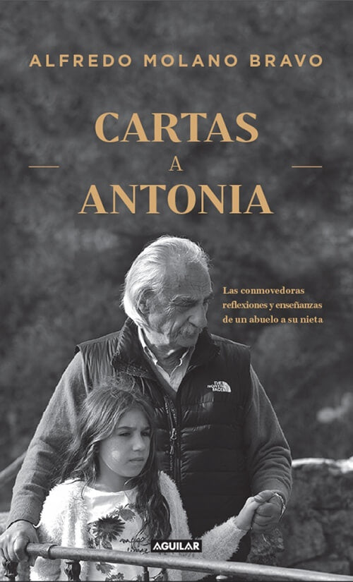 CARTAS A ANTONIA | ALFREDO MOLANO BRAVO