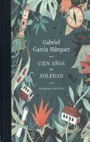 CIEN AÑOS DE SOLEDAD (ED. ILUSTRADA) | GABRIEL GARCIA MARQUEZ