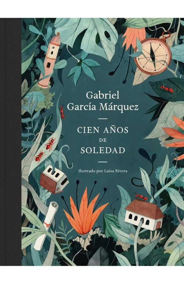 CIEN AÑOS DE SOLEDAD (ED. ILUSTRADA) | GABRIEL GARCIA MARQUEZ