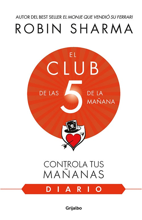 CLUB DE LAS 5 DE LA MAÑANA, EL. DIARIO | ROBIN SHARMA