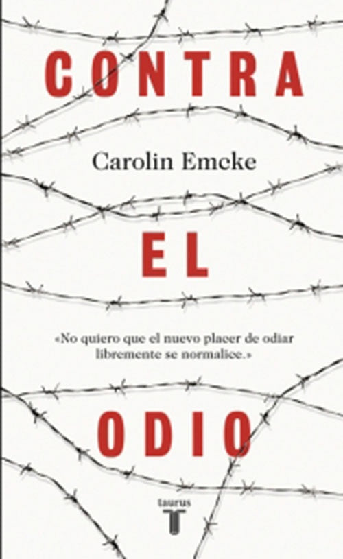 CONTRA EL ODIO | CAROLIN EMCKE