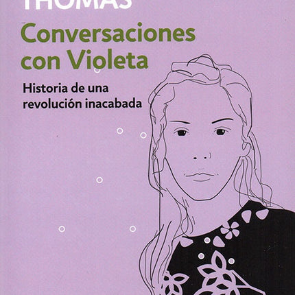 CONVERSACIONES CON VIOLETA | FLORENCE THOMAS