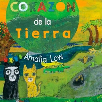 CORAZON DE LA TIERRA, EL | AMALIA LOW
