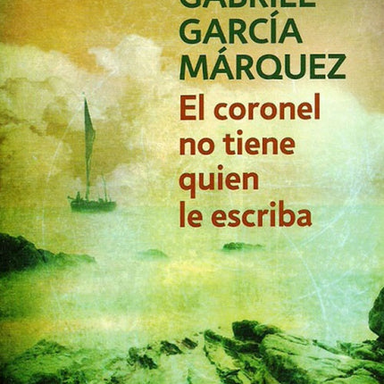 EL CORONEL NO TIENE QUIEN LE ESCRIBA | GABRIEL GARCIA MARQUEZ