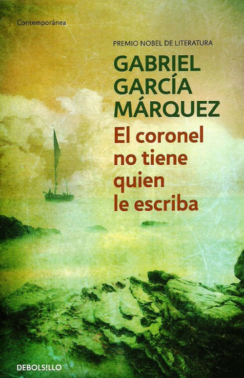 EL CORONEL NO TIENE QUIEN LE ESCRIBA | GABRIEL GARCIA MARQUEZ