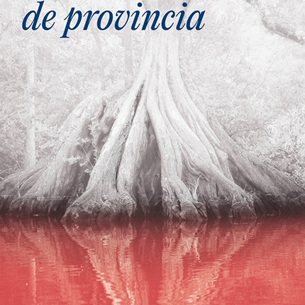 CRIMENES DE PROVINCIA | PEDRO BADRAN