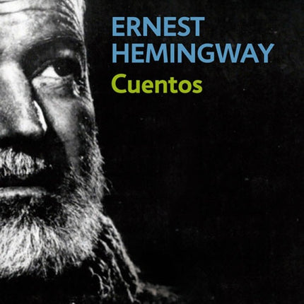 CUENTOS  | ERNEST HEMINGWAY