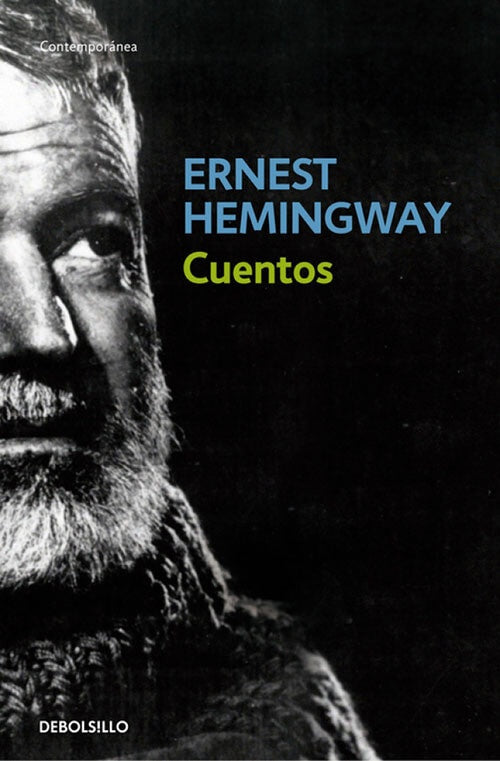 CUENTOS  | ERNEST HEMINGWAY