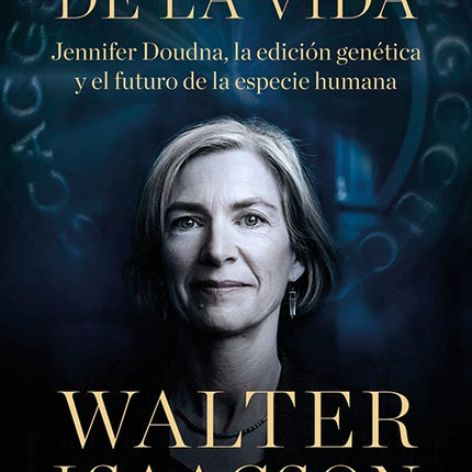 CODIGO DE LA VIDA, EL | WALTER ISAACSON