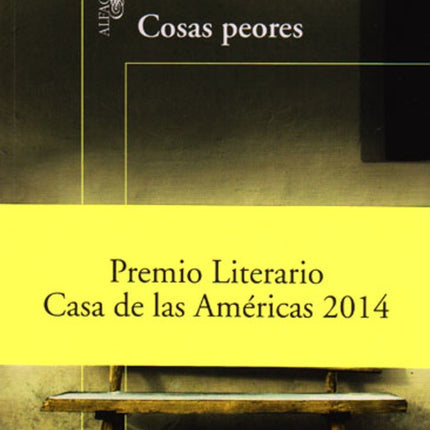 COSAS PEORES | MARGARITA GARCIA ROBAYO