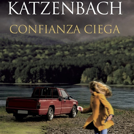 CONFIANZA CIEGA | JOHN KATZENBACH