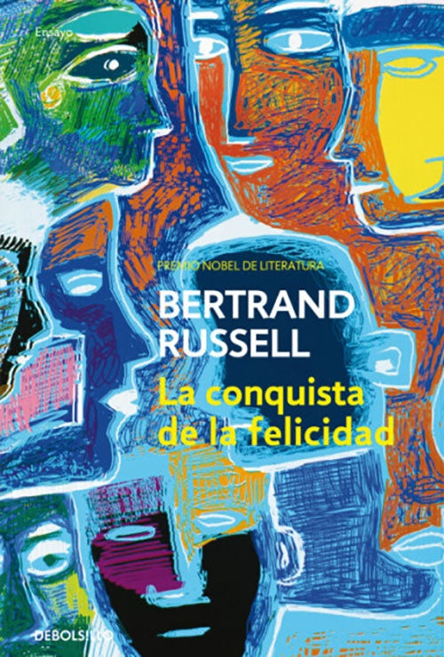 CONQUISTA DE LA FELICIDAD, LA | BERTRAND RUSSELL