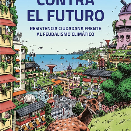 CONTRA EL FUTURO | MARTA PEIRANO