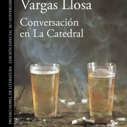 CONVERSACION EN LA CATEDRAL | MARIO VARGAS LLOSA