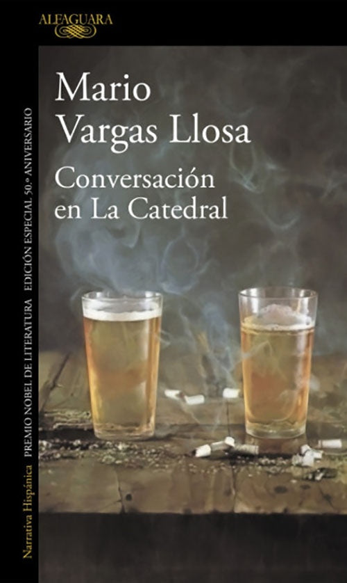CONVERSACION EN LA CATEDRAL | MARIO VARGAS LLOSA