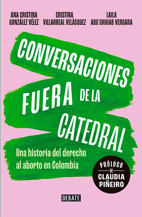 CONVERSACIONES FUERA DE LA CATEDRAL | ANA CRISTINA GONZALEZ