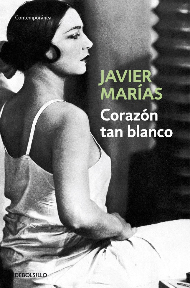 CORAZON TAN BLANCO | JAVIER MARIAS