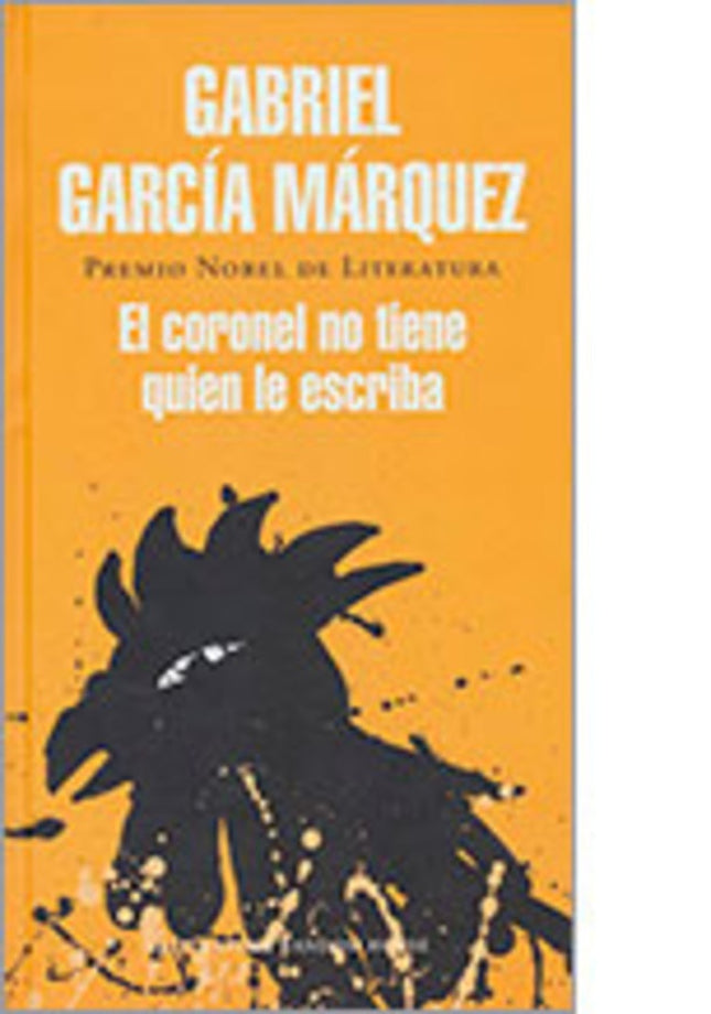 EL CORONEL NO TIENE QUIEN LE ESCRIBA | GABRIEL GARCIA MARQUEZ