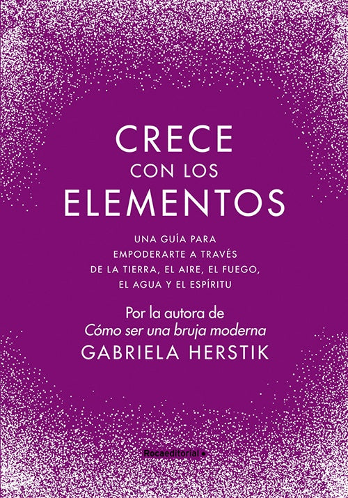 CRECE CON LOS ELEMENTOS | GABRIELA HERSTIK