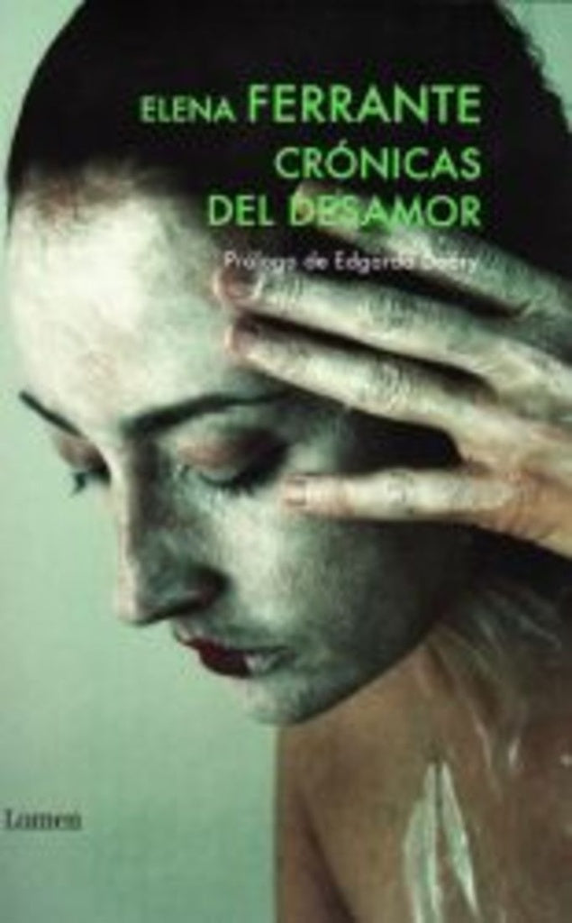 CRONICAS DEL DESAMOR | ELENA FERRANTE