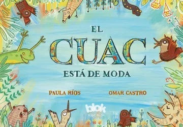 CUAC ESTA DE MODA, EL | PAULA RIOS