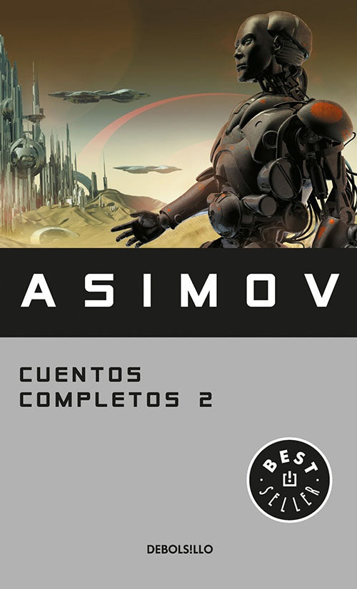 CUENTOS COMPLETOS II | ISSAC ASIMOV