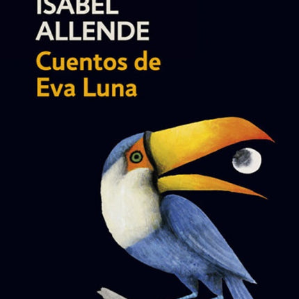 CUENTOS DE EVA LUNA | ISABEL ALLENDE