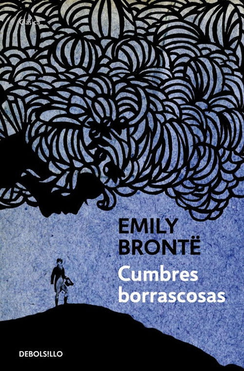 CUMBRES BORRASCOSAS | EMILY BRONTE