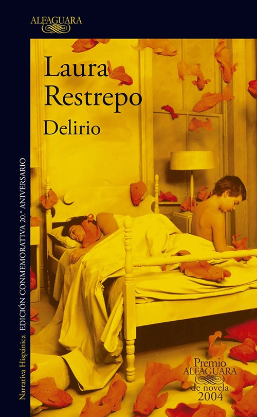 DELIRIO (ED. CONMEMORATIVA 20 AÑOS) | LAURA RESTREPO