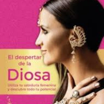 DESPERTAR DE LA DIOSA, EL | ANTONINA CANAL