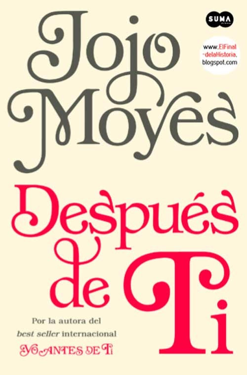 DESPUES DE TI | JOJO MOYES