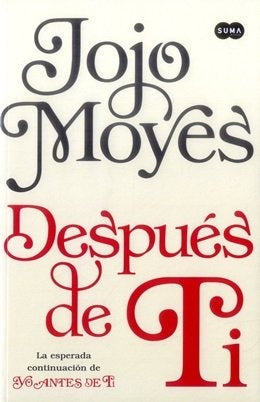 DESPUES DE TI | JOJO MOYES