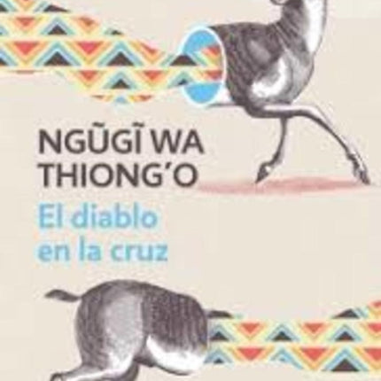 DIABLO EN LA CRUZ, EL | NGUGI WA THIONGO