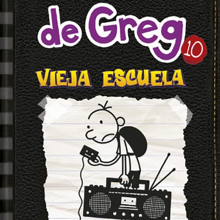 DIARIO DE GREG 10 VIEJA ESCUELA | JEFF KINNEY