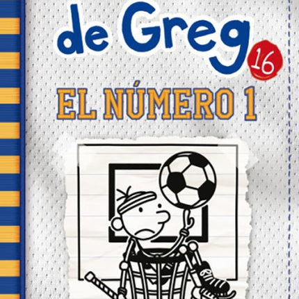 DIARIO DE GREG 16 EL NUMERO UNO | JEFF KINNEY